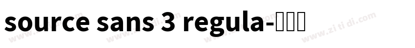 source sans 3 regula字体转换 source sans 3 regula字体转换